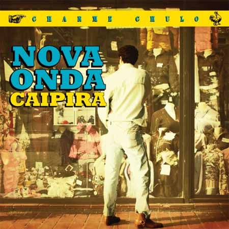“Nova Onda Caipira”, do Charme Chulo