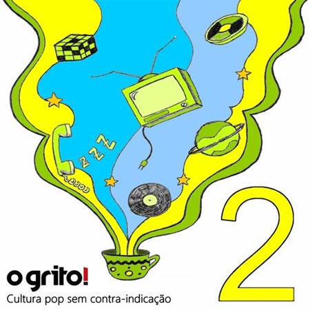 “O Grito! Ano Dois”